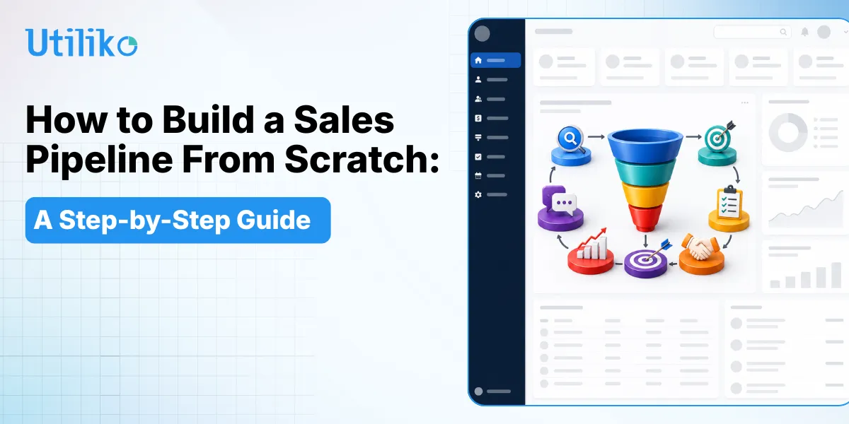 how to build a sales pipeline from scratch